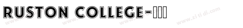 Ruston College字体转换